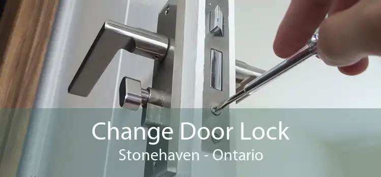 Change Door Lock Stonehaven - Ontario