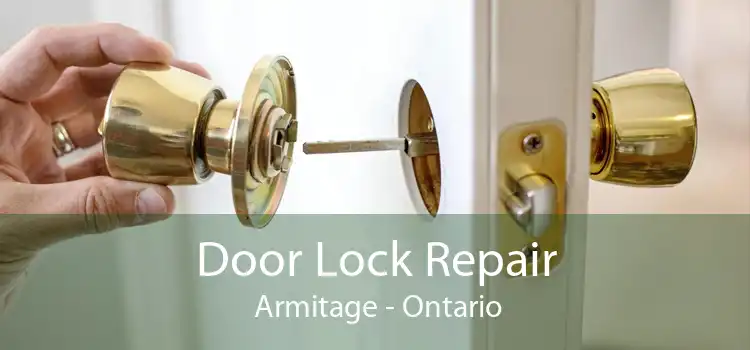 Door Lock Repair  Armitage - Ontario
