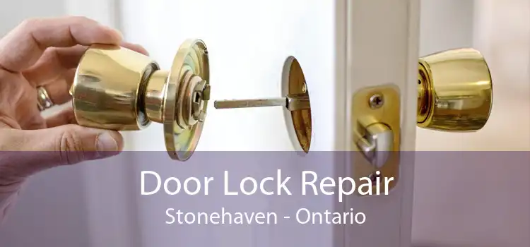 Door Lock Repair Stonehaven - Ontario