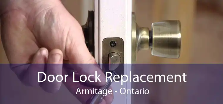 Door Lock Replacement  Armitage - Ontario
