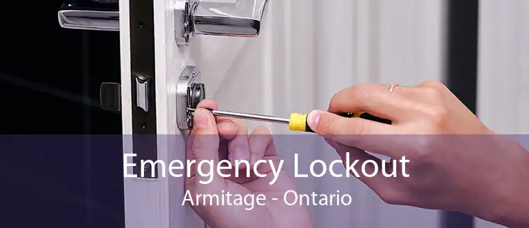 Emergency Lockout  Armitage - Ontario