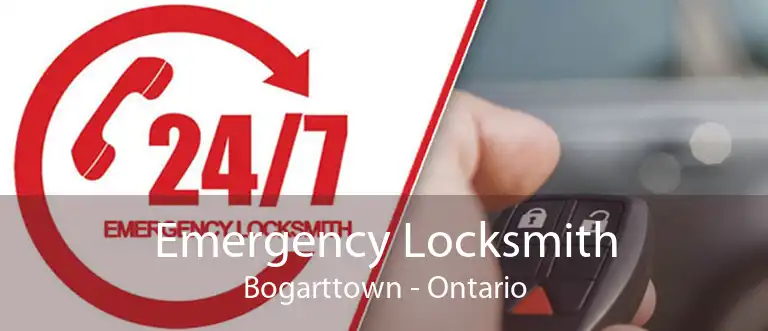 Emergency Locksmith Bogarttown - Ontario