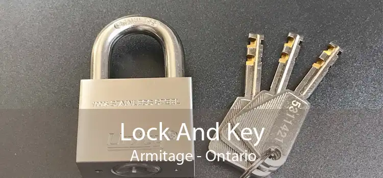 Lock And Key  Armitage - Ontario