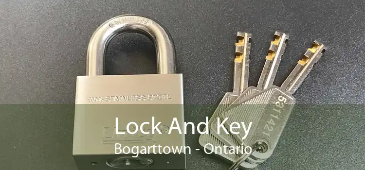 Lock And Key Bogarttown - Ontario