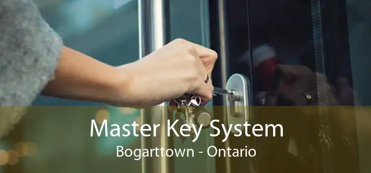 Master Key System Bogarttown - Ontario
