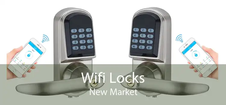 Wifi Locks New Market